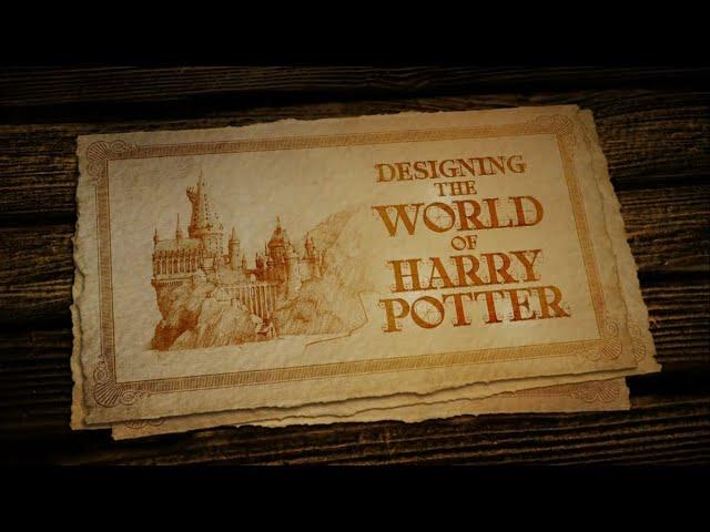 Designing the World of Harry Potter | Harry Potter Behind the Scenes