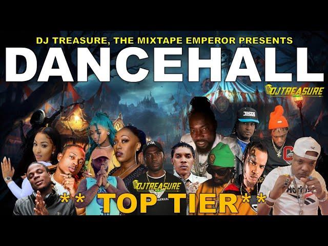 Dancehall Mix 2024 | New Dancehall Songs 2024 | TOP TIER | Masicka, Shenseea, Kraff | DJ Treasure