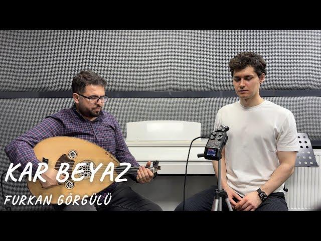 Furkan Görgülü - Kar Beyaz (Kerim Tekin)