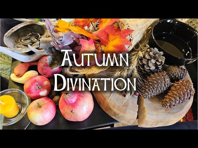 Autumn Divination, Witchcraft, Pagan Crafting