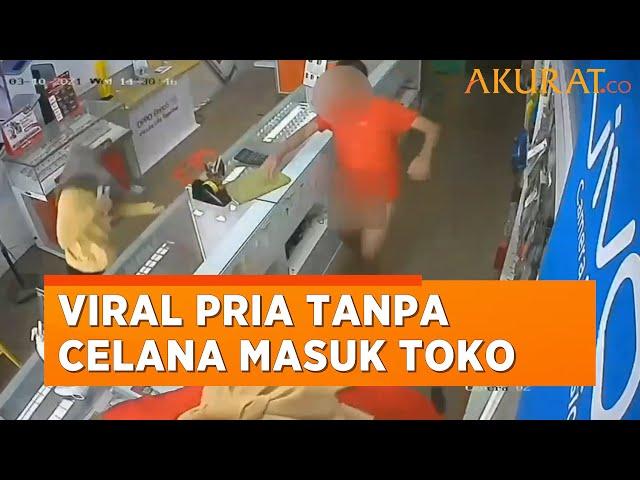 Viral Pria Tanpa Celana Masuk Toko HP, Pamerkan Alat Kelamin Hingga Kejar Para Wanita