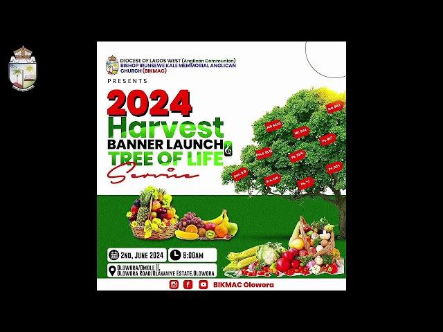 BIKMAC Olowora  Harvest Banner Launching & Tree of Life