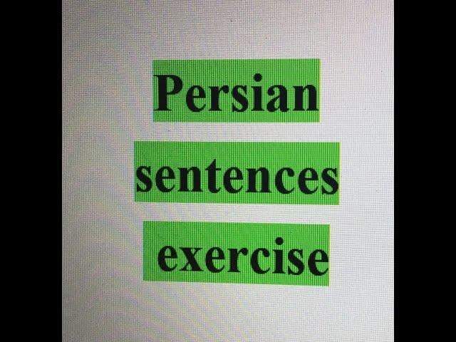 Persian sentences exercise part 12