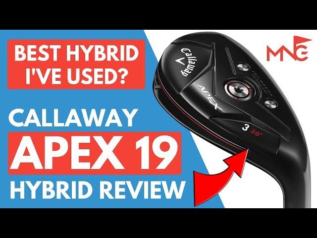 The Best Hybrid I've Used? - Callaway Apex 19 Hybrid Review