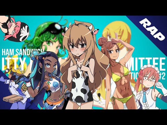 FLAT JUSTICE RAP | "I.B.T.C." | Ham Sandwich (Flat Chested Anime Girls AMV)