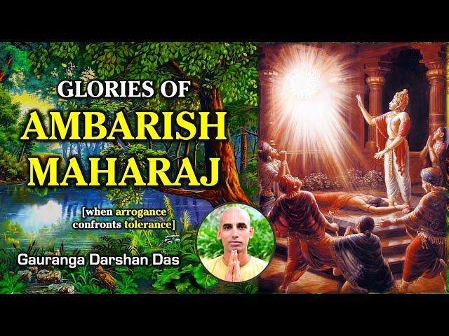 Glories of Ambarish Maharaj | Gauranga Darshan Das | Govardhan Eco Village