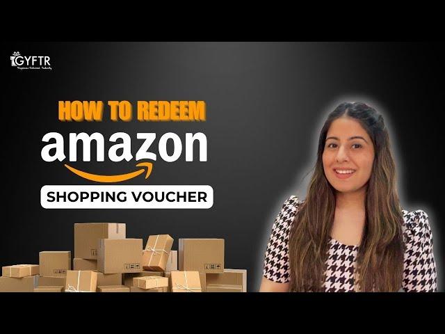 Step-by-Step Guide: How to Redeem Your Amazon Shopping Voucher