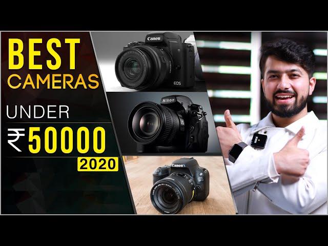 Best DSLR & Mirrorless Cameras Under Rs.50000 in 2020 | Sahil Dhalla