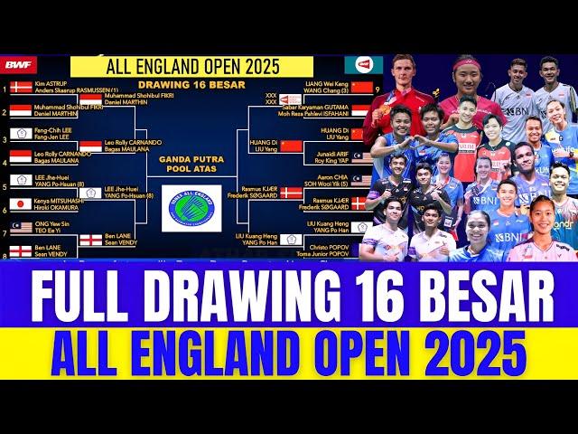 WOW PENUH KEJUTAN ‼️ Ranking (1) Keok..!! Drawing 16 Besar All England Open 2025 Hari ini..!!