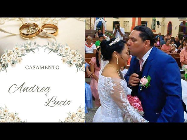 CASAMENTO ANDREA & LUCIO