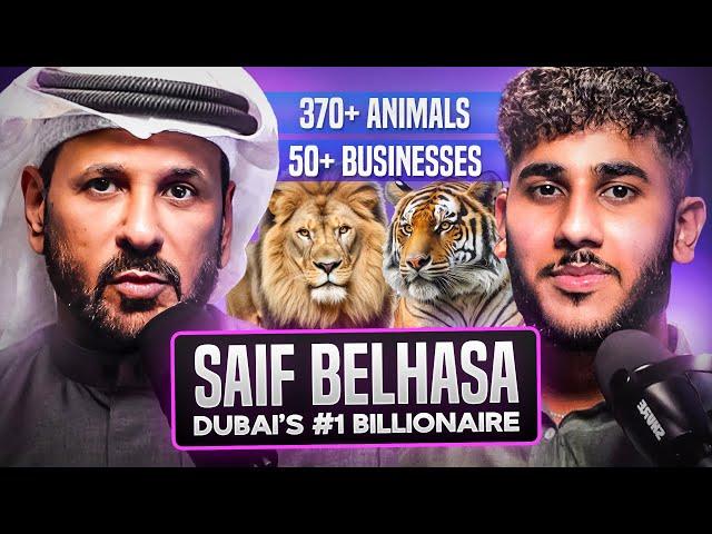 Saif Belhasa Dubai biggest Billionaire Businessmen | full Podcast Ep(17)