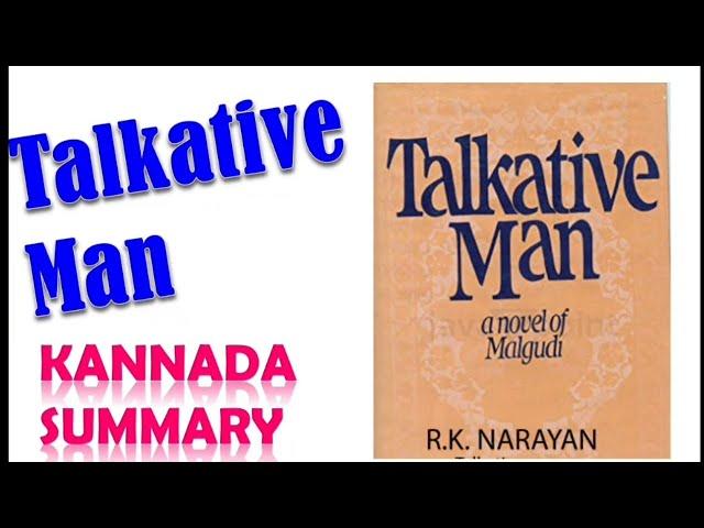 Talkative Man by R K Narayan summary | Summary in Kannada @learneasilyhub