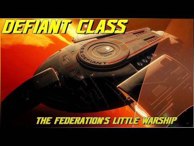 (242) The Defiant Class (A Little Federation Warship)