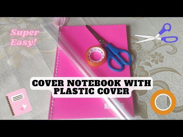 How To Cover A Notebook With A Plastic Cover | Hanaboo