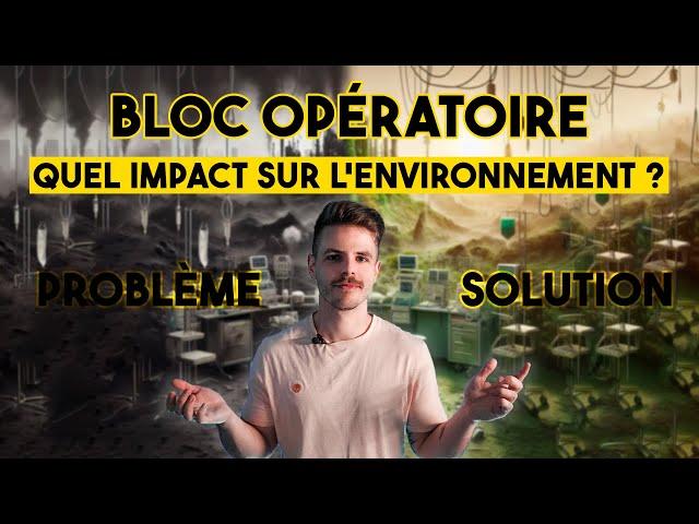 L'écologie au bloc opératoire 