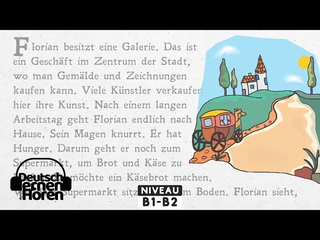 #502 Deutsch lernen mit Geschichten | Deutsch lernen durch Hören | B1-B2 | Learn German with stories