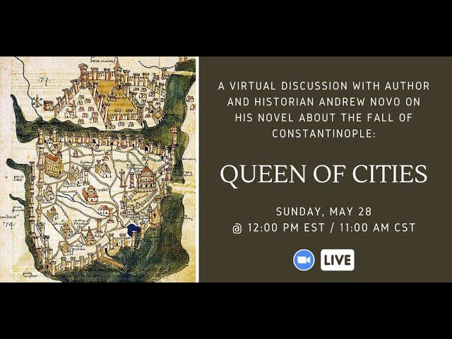 Queen of Cities: A discussion on the Fall of Constantinople