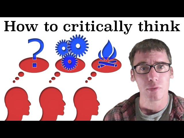 A Guide to Critical Thinking