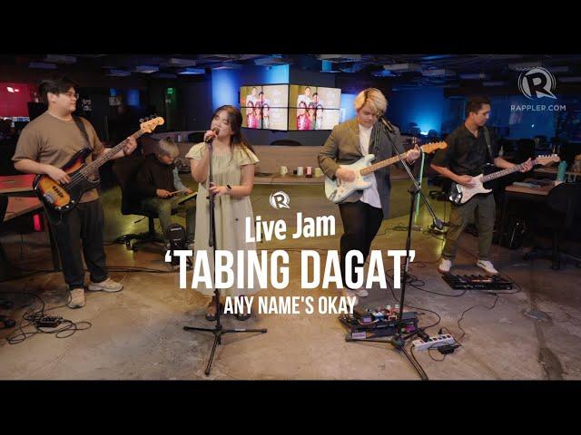 Any Name's Okay - 'Tabing Dagat'