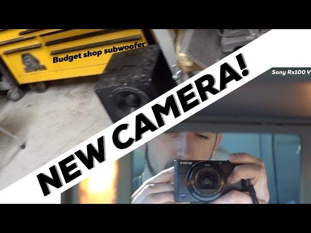 NEW CAMERA! Sony Rx100 V - Budget Shop Subwoofer setup!