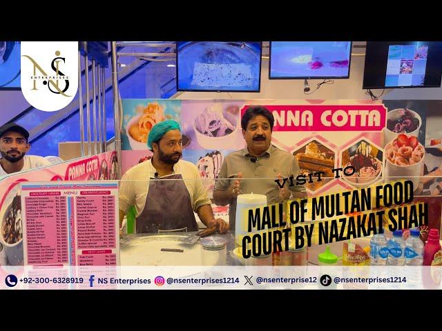 Mall of Multan Food Court visit by Nazakat Shah | NS Enterprises