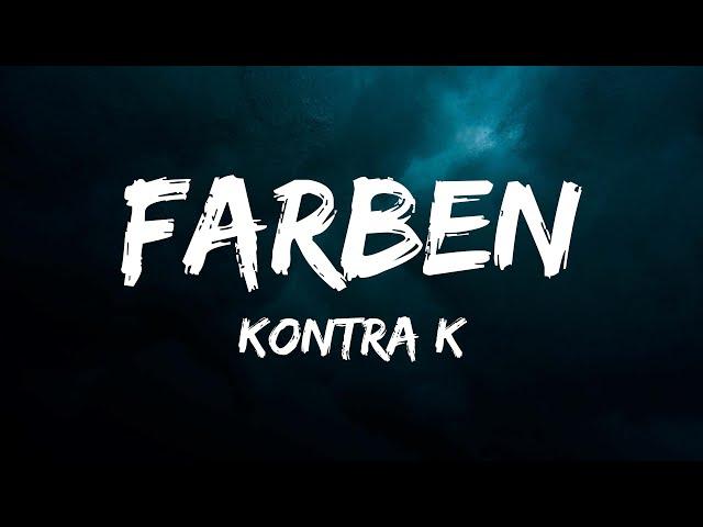 Kontra K - Farben (Lyrics)