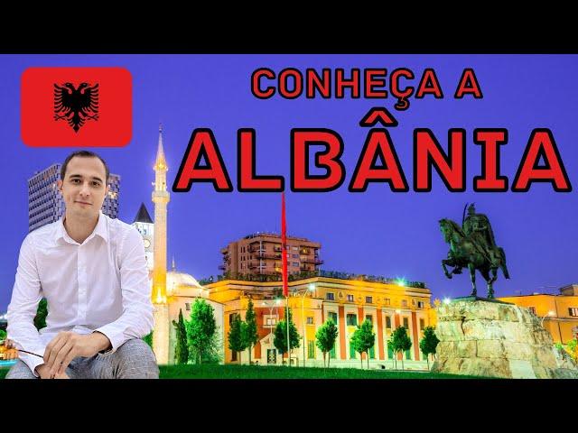 Conheça a ALBÂNIA! | ALBÂNIA 01