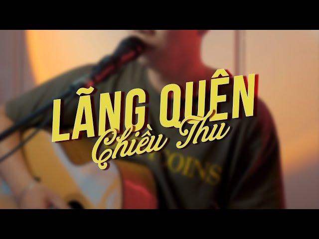 LÃNG QUÊN CHIỀU THU - LAM TRƯỜNG | MAI ANH TÀI COVER | LIVE GUITAR