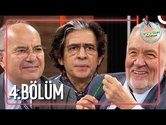 Muhabbet Kralı 4. Bölüm | Sedat Ergin