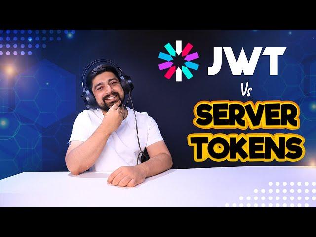 JWT token vs Server Tokens