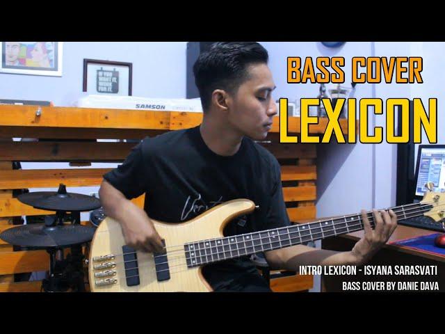 LEXICON   I  BASS COVER BY DANIE DAVA