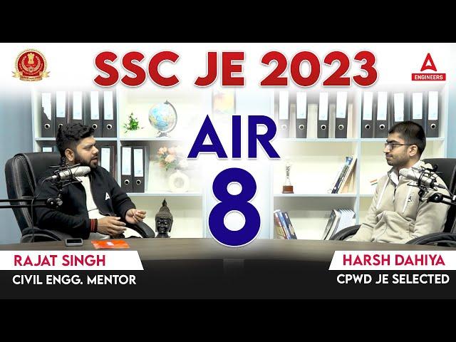 SSC JE 2023 Rank 08 Harsh Dahiya {CPWD JE Civil} | SSC JE Topper Interview Civil Engineering