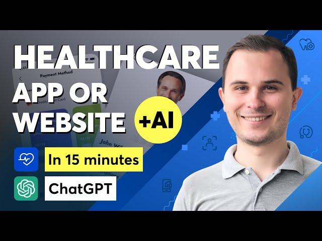 How to Build A Healthcare Mobile App with AI + ChatGPT 