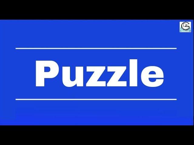 Puzzle | By Mohan Gupta | DK Gola Classes