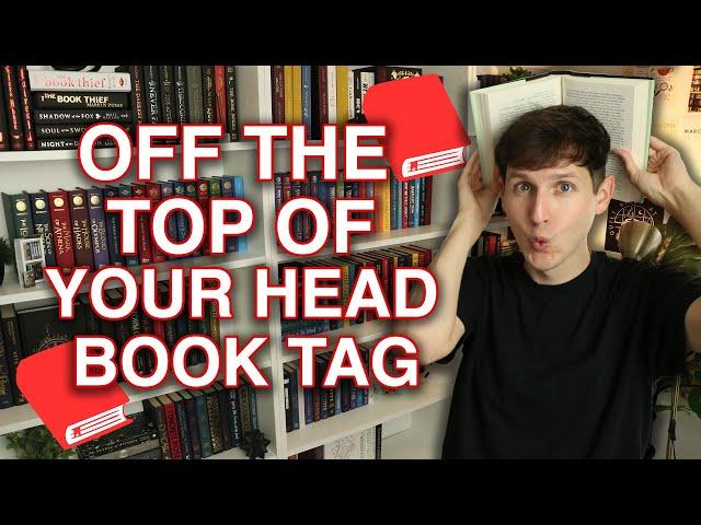 off the top of your head book tag