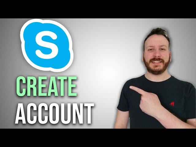 How To Create A Skype Account 2024