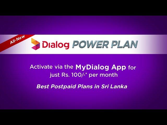 Get Unlimited Calls to Any Network with The All-New Dialog Power Plan