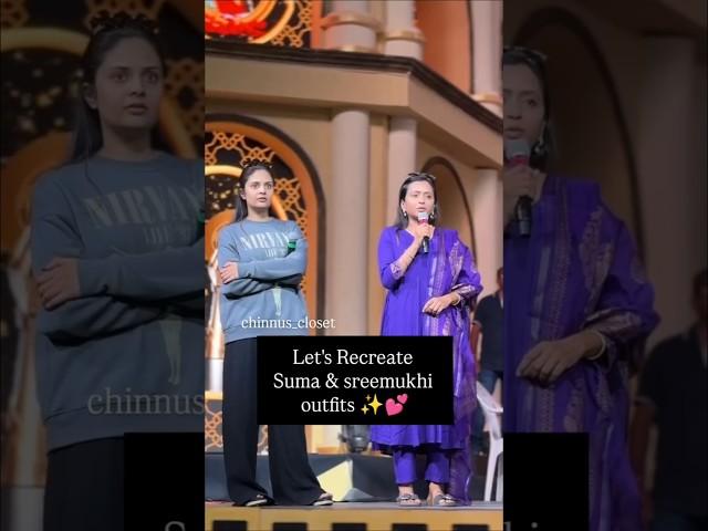 let's Recreate suma & sreemukhi outfits #chinnus_closet #chinnuscloset #fashion