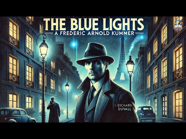 The Blue Lights: A Detective Story ️‍️ | Classic Mystery Adventure!