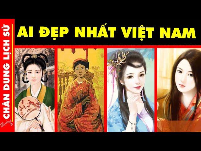 Chân Dung 8 Hoàng Hậu, Công Chúa SẮC NƯỚC HƯƠNG TRỜI Nhất Lịch Sử Phong Kiến Việt Nam