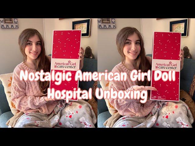 Nostalgic American Girl Doll Unboxing (first time sending a doll to the doll hospital!)