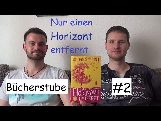 Nur einen Horizont entfernt | Bücherstube #2