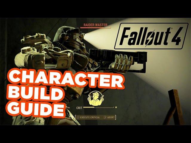 The Ultimate Character Building Guide - Fallout 4