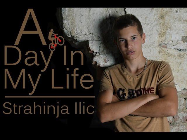 A Day In My Life - Strahinja Ilic | Sony Action Cam