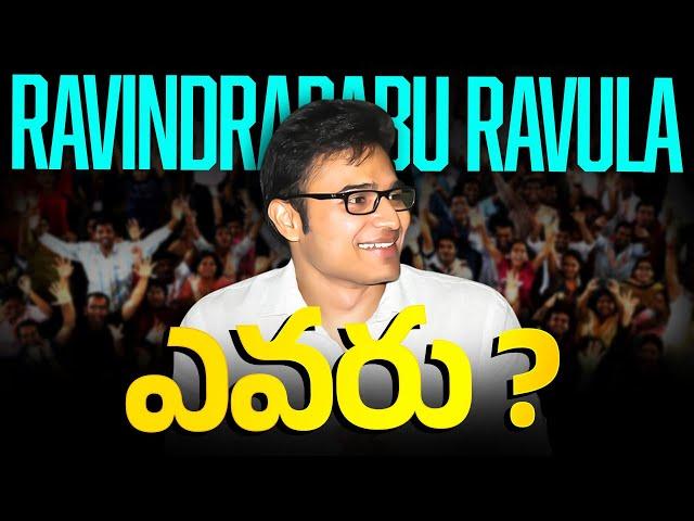 Who is RAVINDRABABU RAVULA ? | Must Watch Podcast | Watch Till End