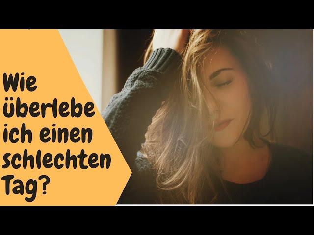 Wie überlebe ich einen schlechten Tag? | Hochsensibilität | Michaela Rödl