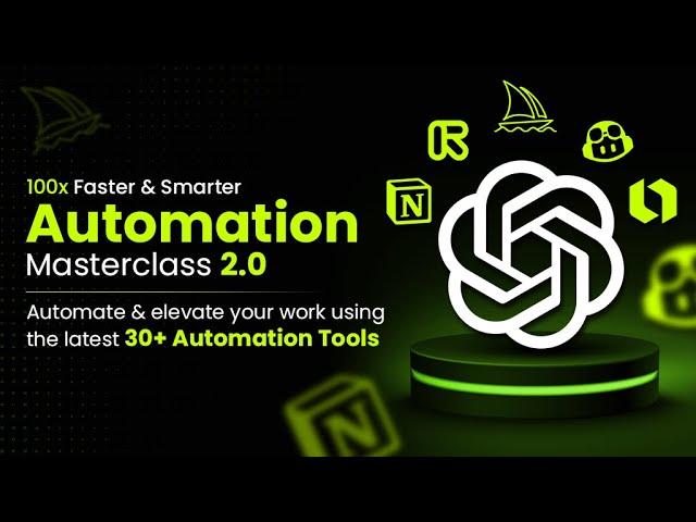 Automation Masterclass 2.0 | 30+ AI tools | Business+Marketing+Custom GPT | Live on Kickstarter