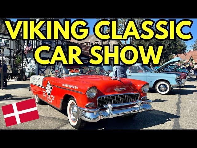 Viking Classic Car Show 2024 | Solvang, CA