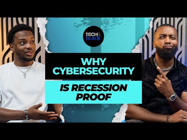 Why Cybersecurity Is Recession Proof