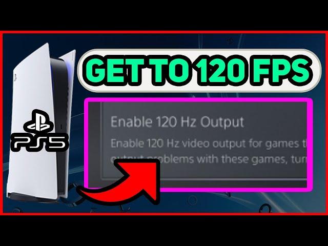 PS5 HOW TO GET 120 FPS NEW!